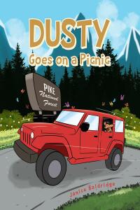 Cover image: Dusty Goes on a Picnic 9781685175634