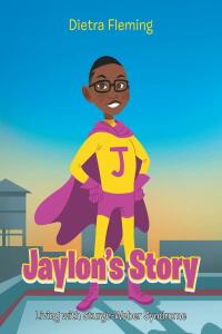 Cover image: Jaylon's Story 9781685176907