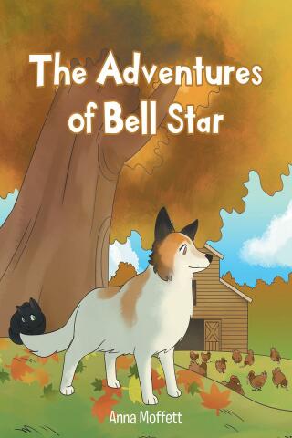صورة الغلاف: The Adventures of Bell Star 9781685176969