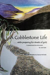 Cover image: A Cobblestone Life... 9781685179441