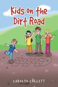 Omslagafbeelding: Kids on the Dirt Road 9781685260354