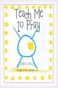 Cover image: Teach me to Pray 9781685260835