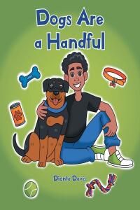 Imagen de portada: Dogs Are a Handful 9781685263294