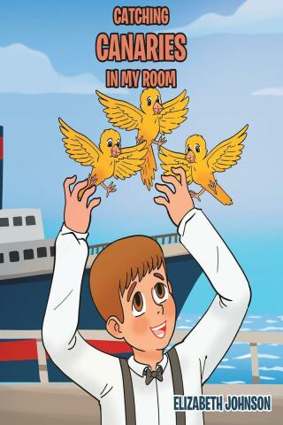 Cover image: Catching Canaries in my Room 9781685264307
