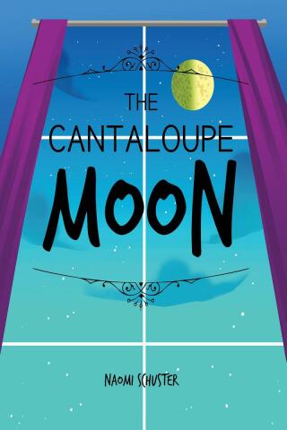 Cover image: The Cantaloupe Moon 9781685266967