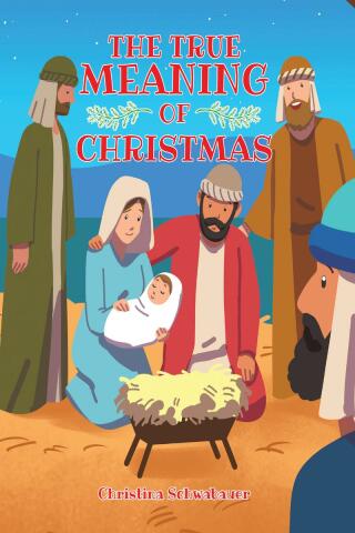 Omslagafbeelding: The True Meaning of Christmas 9781685267179