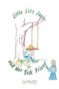Imagen de portada: Little Liza Jane And Her Sick Friend 9781685269937