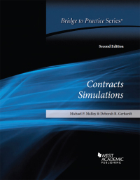 Cover image: Malloy and Gerhardt's Contracts Simulations: Bridge to Practice 2nd edition 9781647085476