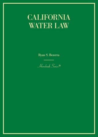 Cover image: Bezerra's California Water Law 1st edition 9781647086985
