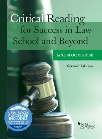 Cover image: Grise's Critical Reading for Success in Law School and Beyond (with video) 2nd edition 9781636593258