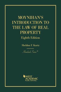 Cover image: Moynihan's Introduction to the Law of Real Property 8th edition 9781636591865