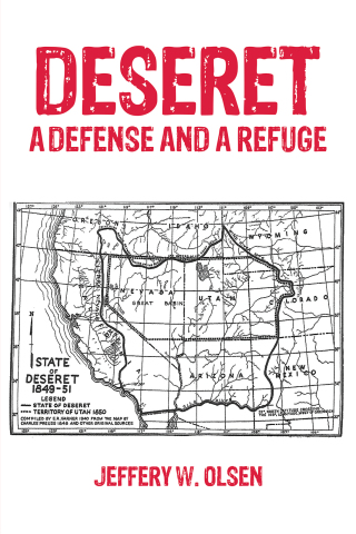 Cover image: Deseret: A Defense and a Refuge 9781685621940