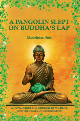 Cover image: A Pangolin Slept on Buddha’s Lap 9781685622770