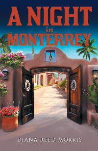 Immagine di copertina: A Night in Monterrey 9781685623012