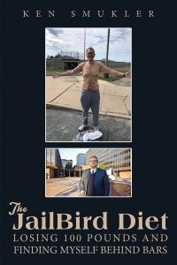 Cover image: The JailBird Diet 9781685624583