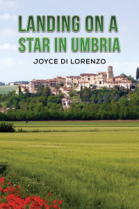 Immagine di copertina: Landing on a Star in Umbria 9781685624828