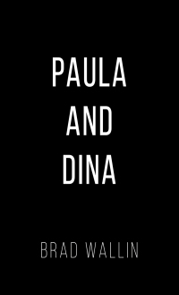 Titelbild: Paula and Dina 9781685626914