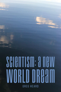 Imagen de portada: Scientism: A New World Dream 9781685627317