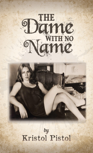 Cover image: The Dame with No Name 9781685628185
