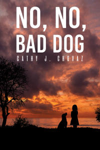 Cover image: No, No, Bad Dog 9781685628390