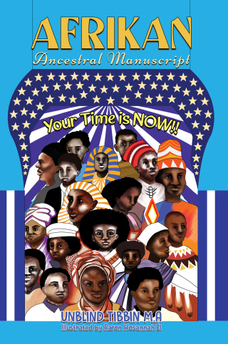 Cover image: Afrikan Ancestral Manuscript 9781685628604