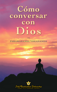 Cover image: Cómo conversar con Dios 9780876126028