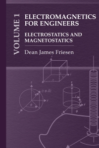 Imagen de portada: Electromagnetics for Engineers Volume 1: Electrostatics and Magnetostatics 1st edition 9781685690052