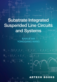 Omslagafbeelding: Substrate Integrated Suspended Line Circuits and Systems 1st edition 9781685690298