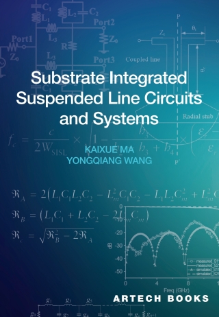 Cover image: Substrate Integrated Suspended Line Circuits and Systems 1st edition 9781685690298