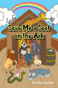 Omslagafbeelding: Save Me a Seat on the Ark 9781685700539