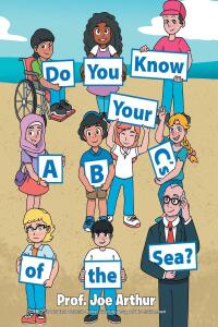 Imagen de portada: Do You Know Your ABC's of the Sea? 9781685700874