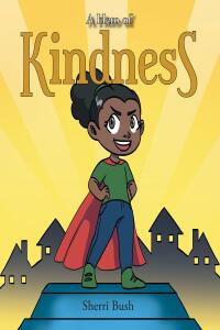 Cover image: A Hero of Kindness 9781685703028