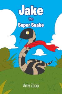 Cover image: Jake the Super Snake 9781685703219