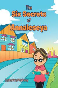 Cover image: The Six Secrets of Annaleseya 9781685709648