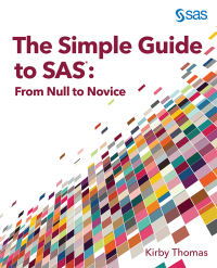 Imagen de portada: The Simple Guide to SAS 9781685800093