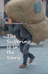 表紙画像: The Suffering is in the Story 9781685830007