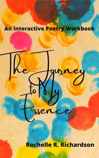 Cover image: The Journey to My Essence 9781685832186