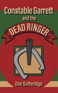 Cover image: Constable Garrett and the Dead Ringer 9781685834227