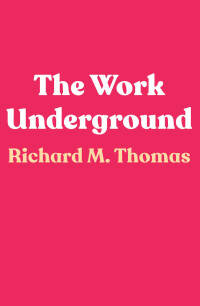 Omslagafbeelding: The Work Underground