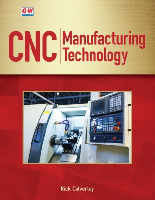Cover image: CNC Manufacturing Technology 1st edition 9781635638837