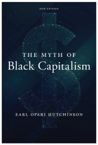 Titelbild: The Myth of Black Capitalism 9781685900311