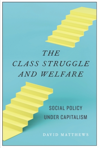 Cover image: The Class Struggle and Welfare 9781685900861