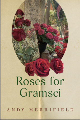 Cover image: Roses for Gramsci 9781685901042