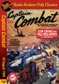 Cover image: Captain Combat #3 August 1940 Low Ceilin