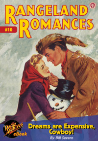 Cover image: Rangeland Romances #10 Dreams Are Expens
