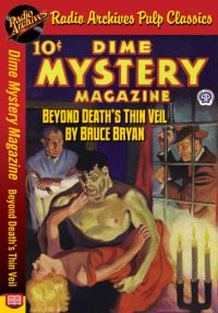 Imagen de portada: Dime Mystery Magazine - Beyond Death’s T