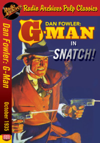 Cover image: Dan Fowler: G-Man - Snatch!