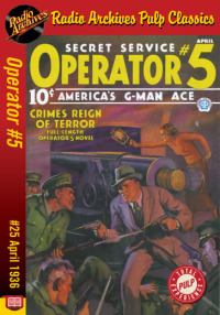 表紙画像: Operator #5 eBook #25 Crime’s Reign of T