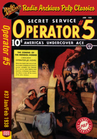 صورة الغلاف: Operator #5 eBook #37 The Coming of the