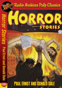 Cover image: Horror Stories - Paul Ernst and Donald D